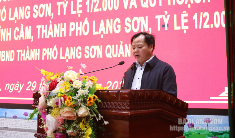 Công bố quy hoạch phân khu phía Đông và phân khu khu vực Nà Chuông – Bình Cằm thành phố Lạng Sơn